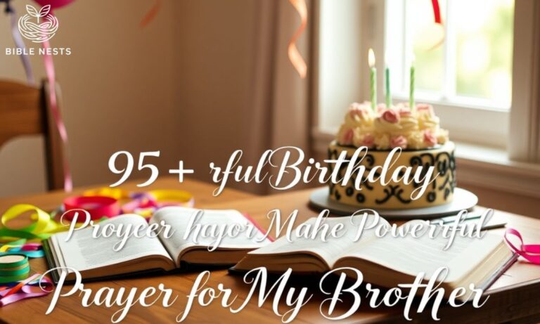 95+ Powerful Birthday Prayer for My Brother