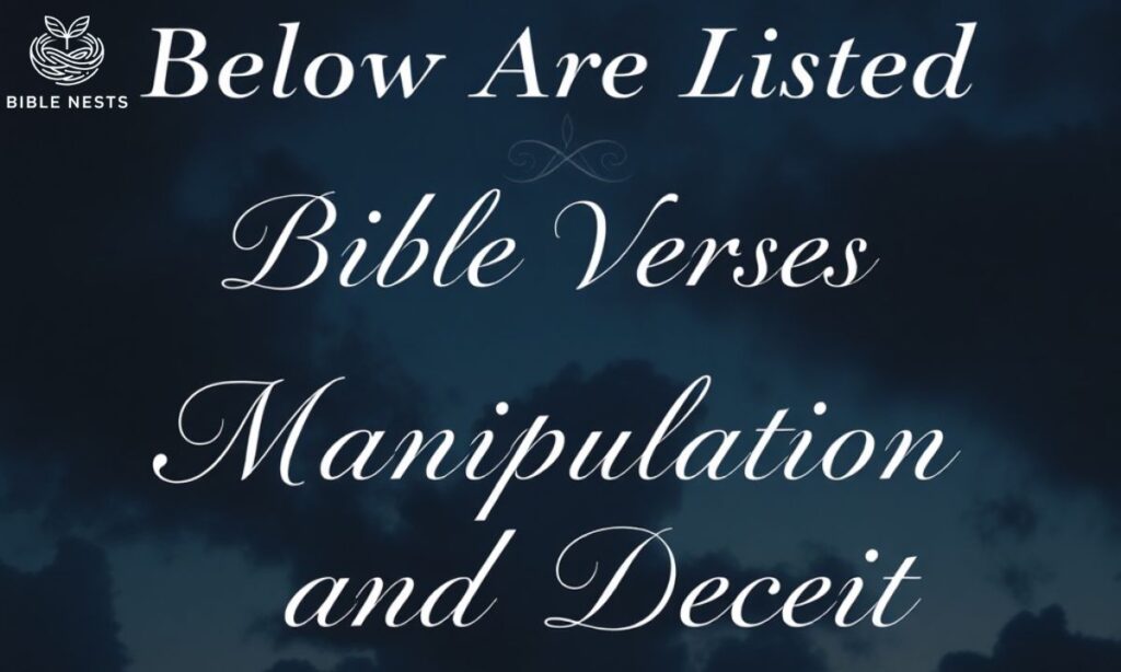 Below Are Listed Bible Verses About Manipulation and Deceit