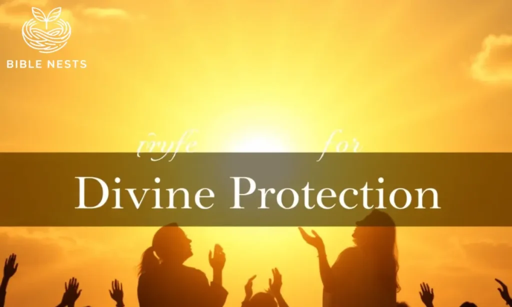 Prayers for Divine Protection