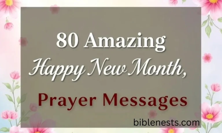 80 Amazing Happy New Month Prayer Messages
