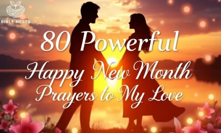 80 Powerful Happy New Month Prayers to My Love