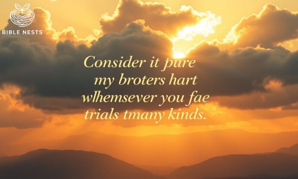 Bible Verses About Hardships and Trials